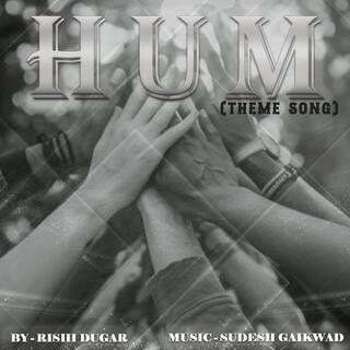 Hum (theme song)