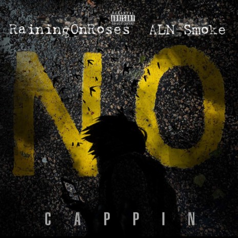 No Cappin ft. ALN Smoke | Boomplay Music