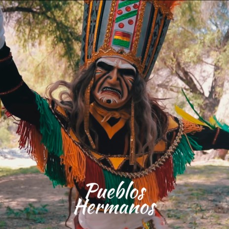 Pueblos Hermanos | Boomplay Music