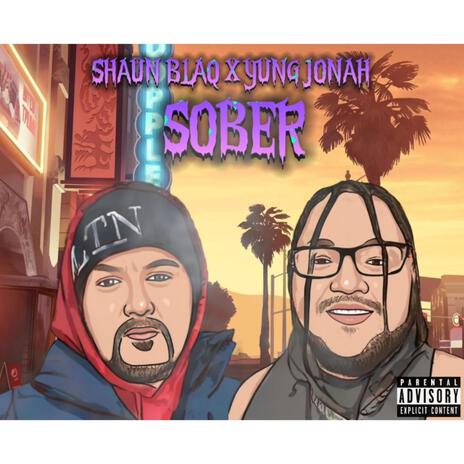 Sober ft. Yung jonah | Boomplay Music