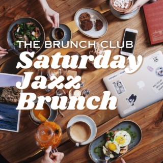 Saturday Jazz Brunch