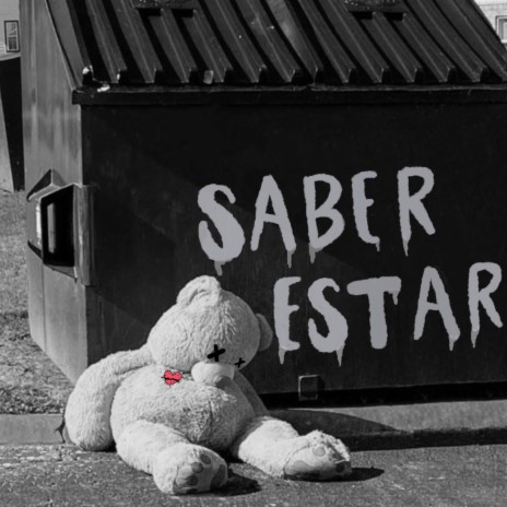 Saber Estar ft. J Holland | Boomplay Music