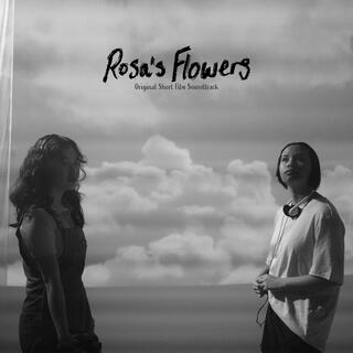 Rosa's Flowers (Original Short Film Soundtrack)