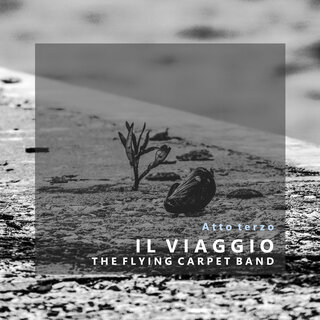 IL VIAGGIO - Atto Terzo