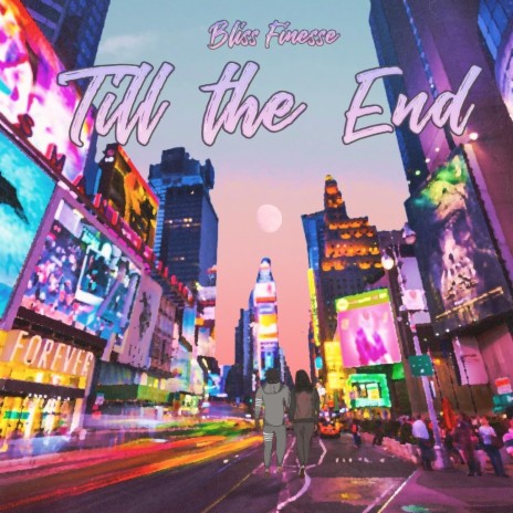 Till the end | Boomplay Music