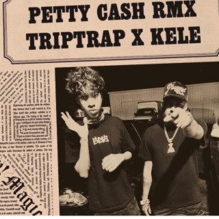 Petty Cash RMX