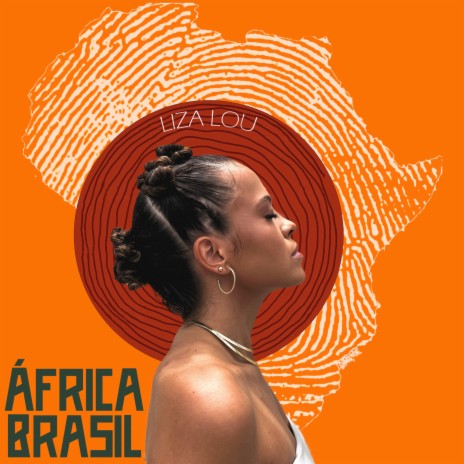 África Brasil | Boomplay Music