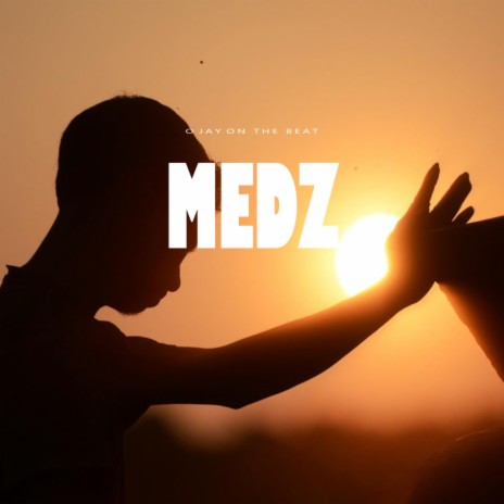 Medz | Boomplay Music