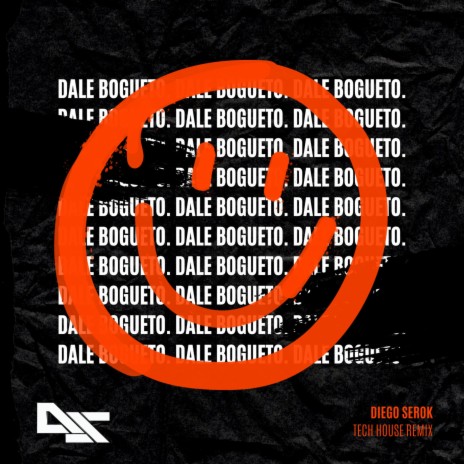 Dale Bogueto (Tech House Remix) | Boomplay Music