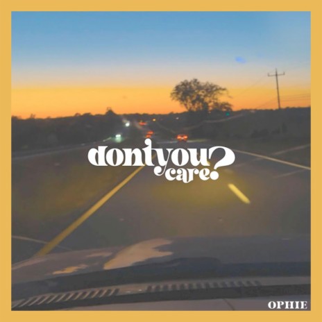 don't you care? | Boomplay Music