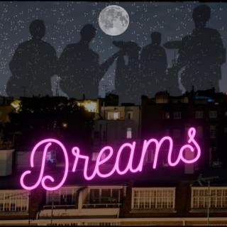 Dreams