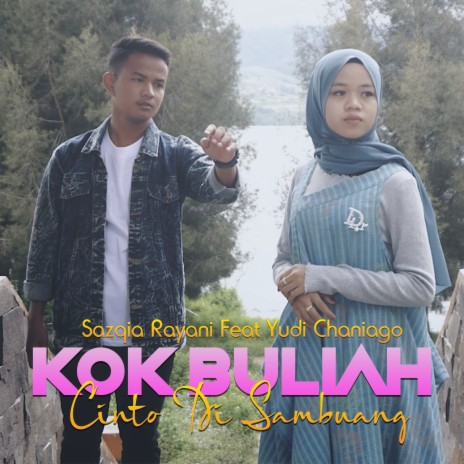 Kok Buliah Cinto Di Sambuang ft. Yudi Chaniago | Boomplay Music