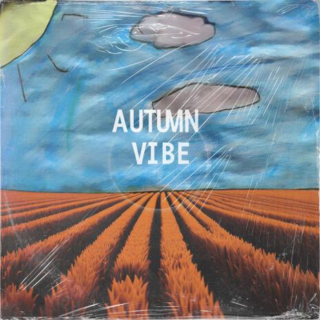 Autumn Vibe (Remix) | Boomplay Music