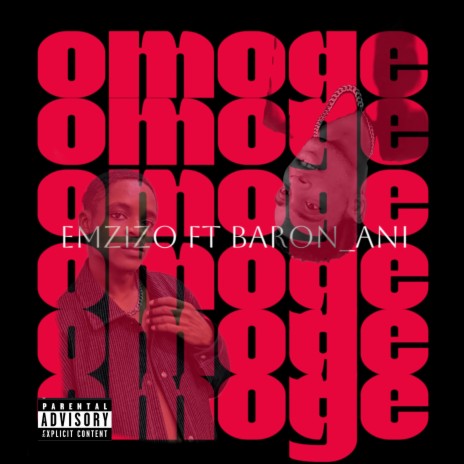 Omoge ft. Baron_ani | Boomplay Music