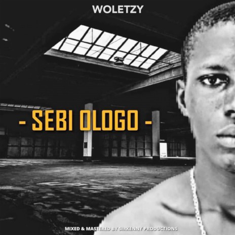 Sebi Ologo | Boomplay Music
