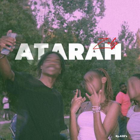 Atarah | Boomplay Music