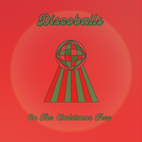 Discoballs On The Christmas Tree | Boomplay Music