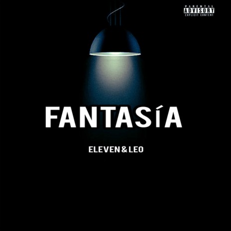 Fantasía ft. Leo Vill | Boomplay Music