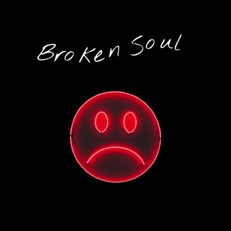 Broken Soul | Boomplay Music