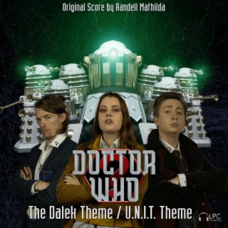 The Dalek Theme / U.N.I.T. Theme (from Hearts of the Doctor)