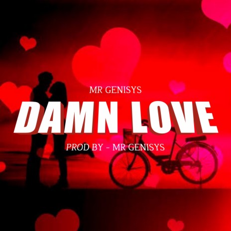 Damn love | Boomplay Music