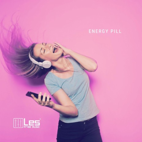 Energy Pill | Boomplay Music