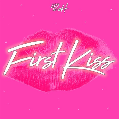 First Kiss | Boomplay Music