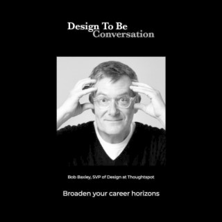Bob Baxley: Broaden your career horizons