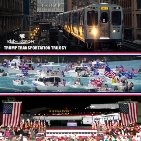 The Trump Train (Trilogy Mix) | Boomplay Music