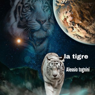 La tigre