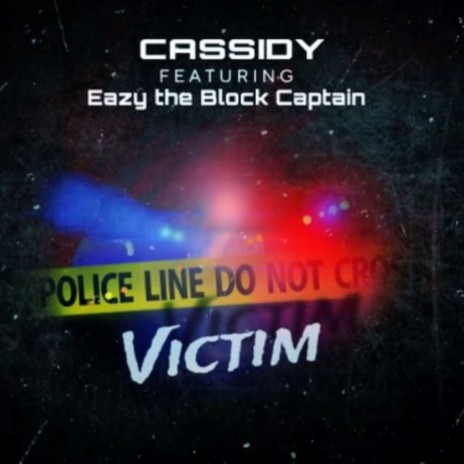 Victim ft. Eazy The Block Captain | Boomplay Music