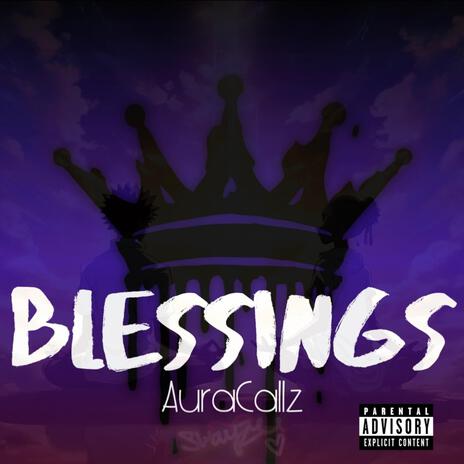 Blessings | Boomplay Music