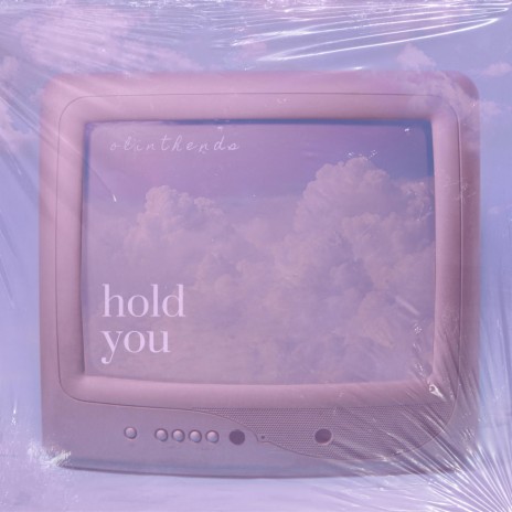 hold you | Boomplay Music