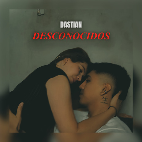 Desconocidos | Boomplay Music