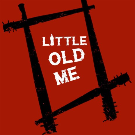 Little Old Me ft. Capt. RedBeard | Boomplay Music