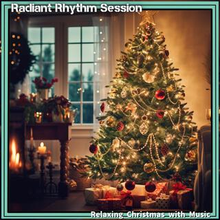 Relaxing Christmas with Music