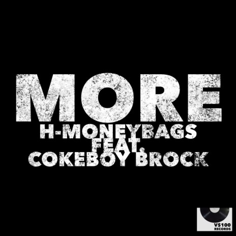 More ft. Cokeboy Brock | Boomplay Music