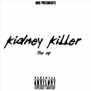 Kidney Killer The EP