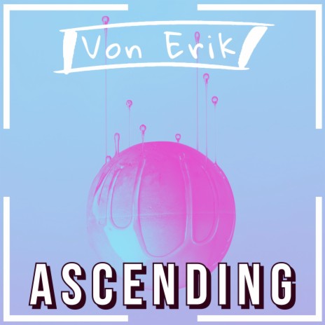 Ascending | Boomplay Music