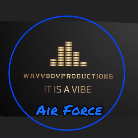 Air Force | Boomplay Music