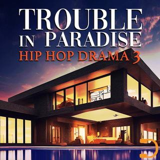 Trouble In Paradise 3: Hip Hop Drama