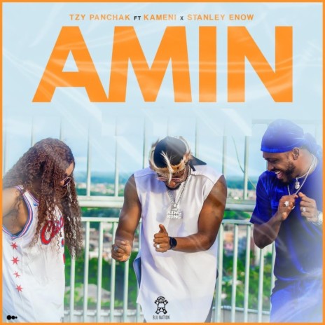 Amin ft. Kameni & Stanley Enow | Boomplay Music