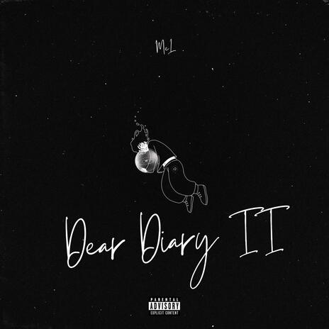 Dear Diary II | Boomplay Music