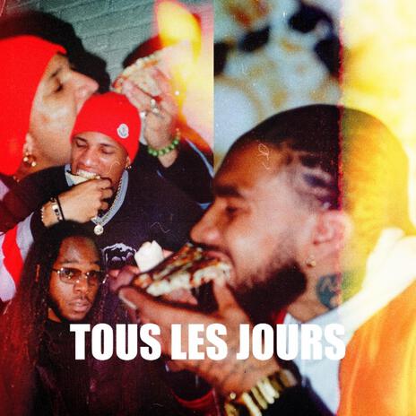 Tous les jours ft. Sacramnto & Kenzel | Boomplay Music