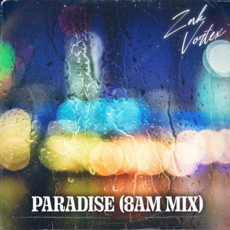 Paradise (8am Mix) | Boomplay Music