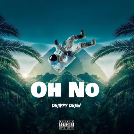 Oh No | Boomplay Music