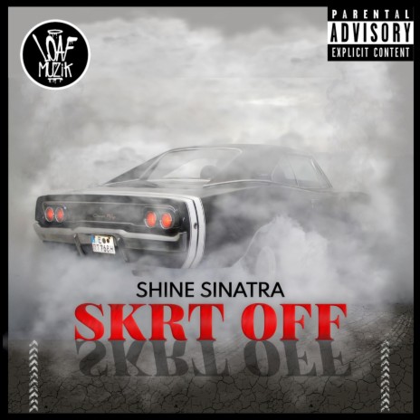 Skrt Off | Boomplay Music