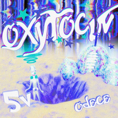 oxytocin ft. Odece | Boomplay Music