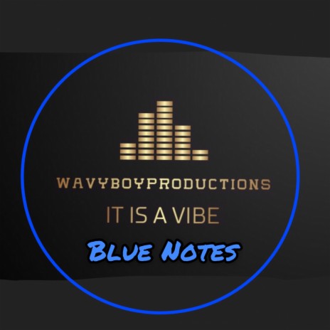 Blue Notes | Boomplay Music