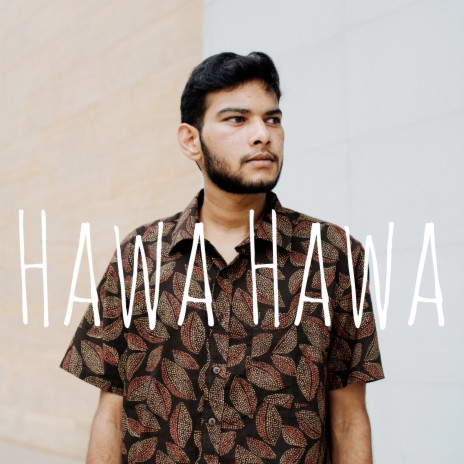 Hawa Hawa | Boomplay Music